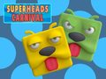 Hra Super Hlavy Karneval online
