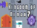 Hra Kráľovstvo Ninjov 7 online