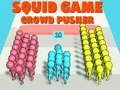 Hra Hra squid: Tlakoč davu online