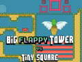Hra Veľká FLAPPY Veža proti Malému Štvortu online