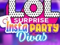 Hra LOL Prekvapenie Insta Party Divas online