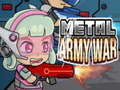 Hra Metalová armáda vojny online