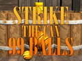 Hra 99 Lôpt Strike online