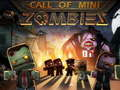 Hra Zavolanie Mini Zombie online