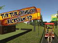 Hra TukTuk Chingchi Rickshaw 3D online