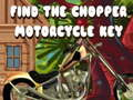 Hra Nájdite kľúč od motorky Chopper online