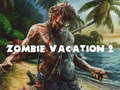 Hra Zombie Dovolenka 2 online