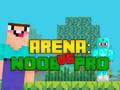 Hra Aréna: Noob vs Pro online