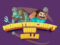 Hra Monstercraft a Lopty online