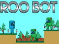 Hra Roo Bot online