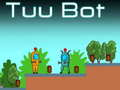 Hra Tuu Bot online