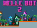Hra Helle Bot 2 online