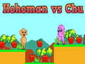 Hra Hohoman proti Chu online