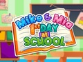 Hra Mike a Mia: Prvý Deň v Škole online
