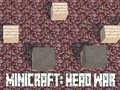 Hra Minicraft: Hlavná Vojna online
