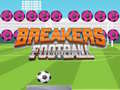 Hra Breakers Futbal online