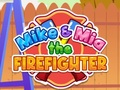 Hra Mike a Mia Hasiči online