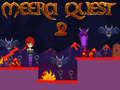 Hra Meera Quest 2 online