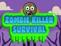 Hra Prežitie Zabijaka Zombie online