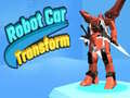 Hra Transformácia Robotického Auta online