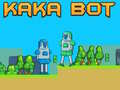 Hra Kaka Bot online