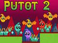 Hra Putot 2 online