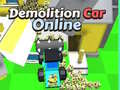 Hra Online Demolačné Auto online