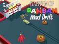 Hra Garten of BanBan: Šialený Drift online