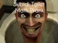 Hra Matematický žart Skibidi Toaleta online