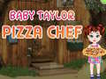 Hra Bábätko Taylor Pizza Šéfkuchár online