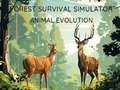 Hra Simulator prežitia v lese: Evolúcia zvierat online