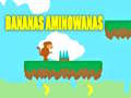 Hra Banány Aminowanas online