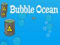Hra Bublinový oceán online