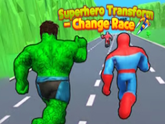 Hra Transformácia Superhrdinu - Zmeňte Rasu online